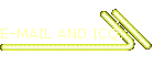 E-MAIL AND ICQ
